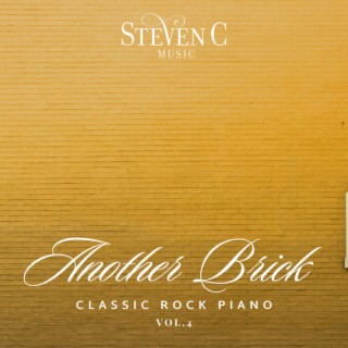 Classic Rock Piano, Vol. 4 : Another Brick