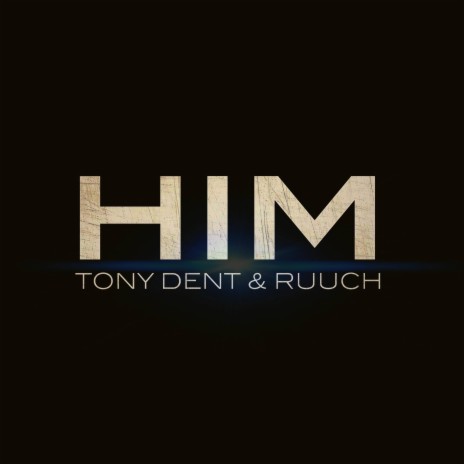 HIM ft. RUUCH | Boomplay Music