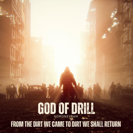 GOD OF DRILL | Boomplay Music