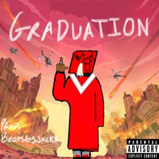 Graduation lyrics | Boomplay Music