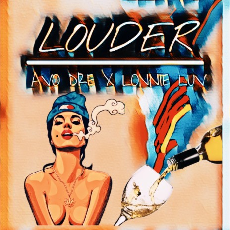 LOUDER ft. AVO DRE