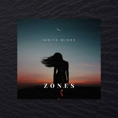 Zones | Boomplay Music