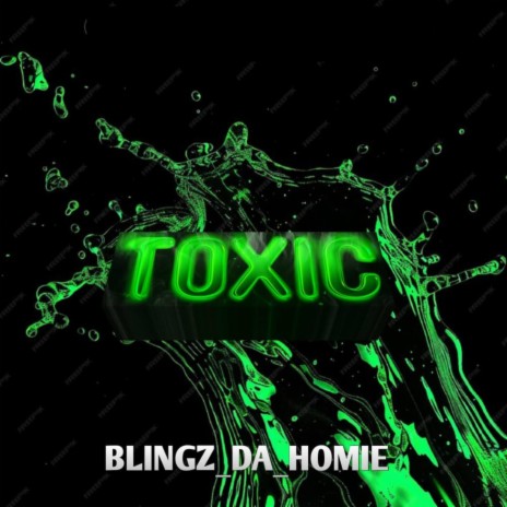 Toxic | Boomplay Music