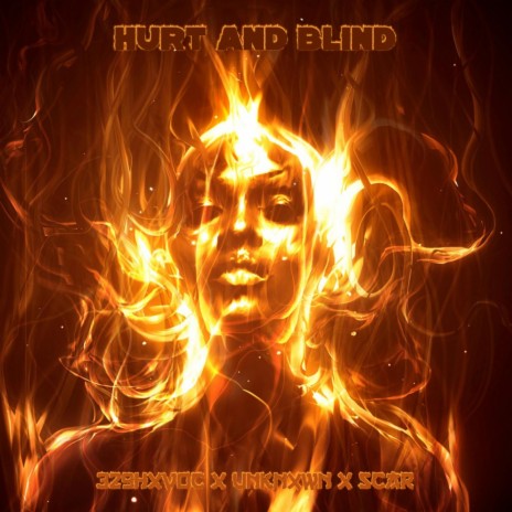 Hurt & Blind ft. B3 | Boomplay Music