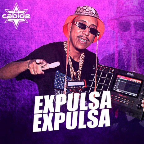 Expulsa Expulsa | Boomplay Music