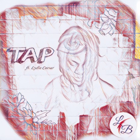 TAP (feat. Lydia Caesar) | Boomplay Music