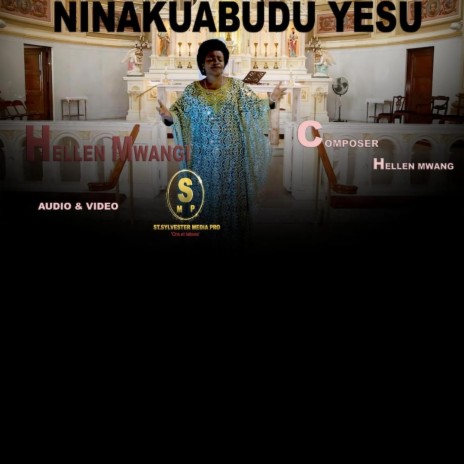 Ninakuabudu Yesu | Boomplay Music
