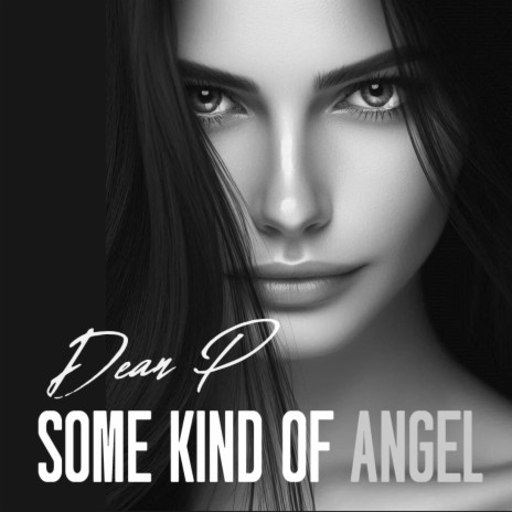 Some Kind of Angel | Boomplay Music