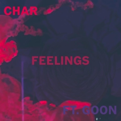 Feelings ft. GOON | Boomplay Music