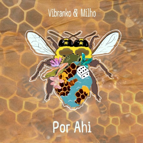 Por Ahi ft. Milho | Boomplay Music