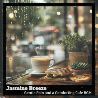 Gentle Rain and a Comforting Cafe Bgm