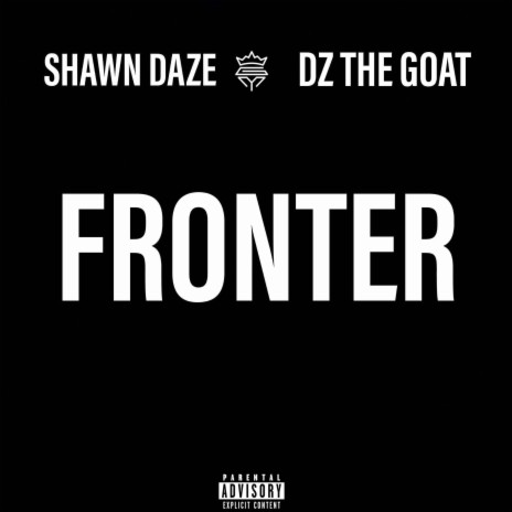 Fronter ft. Shawn Daze | Boomplay Music