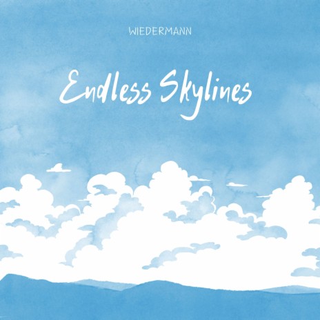 Endless Skylines | Boomplay Music