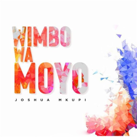 Wimbo wa moyo | Boomplay Music