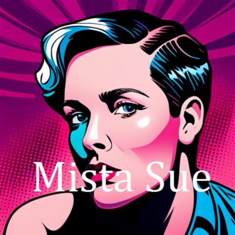 Mista Sue from Blind Man | Boomplay Music