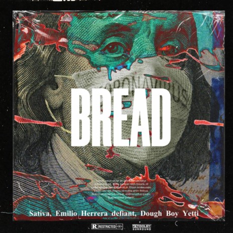 Bread ft. Sativa, Emilio Herrera, Defiant & Dough boy yetti