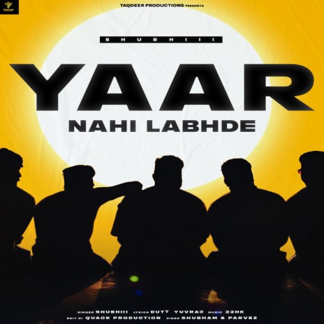 Yaar Nahi Labhde | Boomplay Music