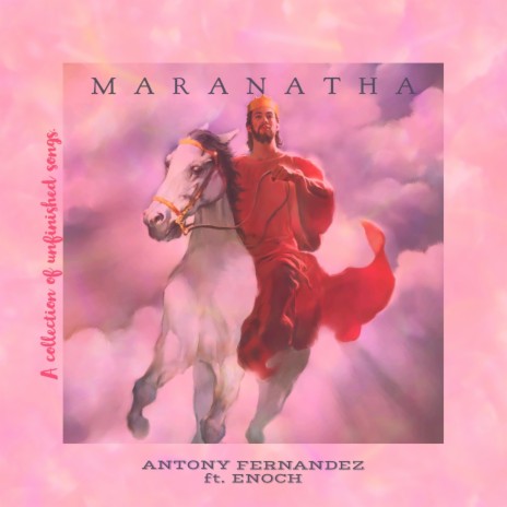 Maranatha ft. Enoch | Boomplay Music