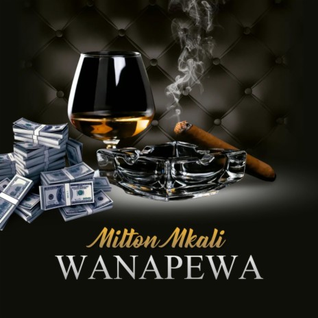 Wanapewa | Boomplay Music