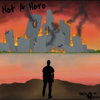 Not A Hero