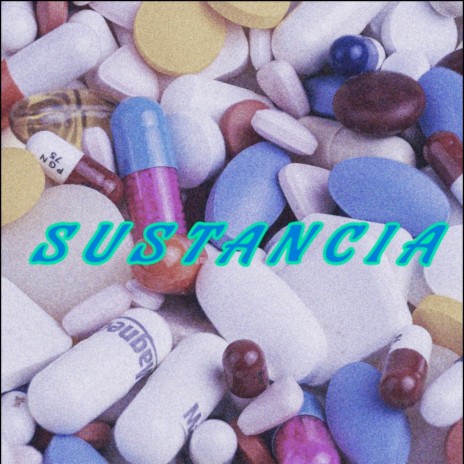 Sustancia | Boomplay Music