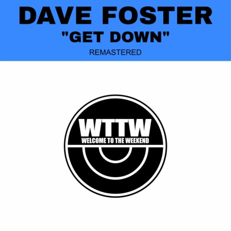 Get Down (Radio Edit) | Boomplay Music