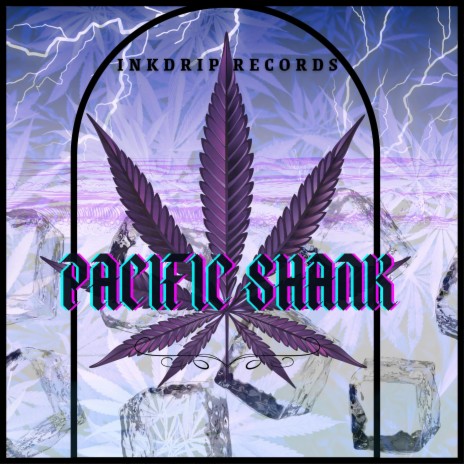 Pacific Shank | Boomplay Music