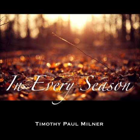 In Every Season | Boomplay Music