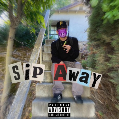 Sip Away | Boomplay Music