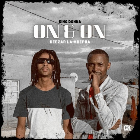 On & On ft. Reezar La Mrepha & ReezaR SA