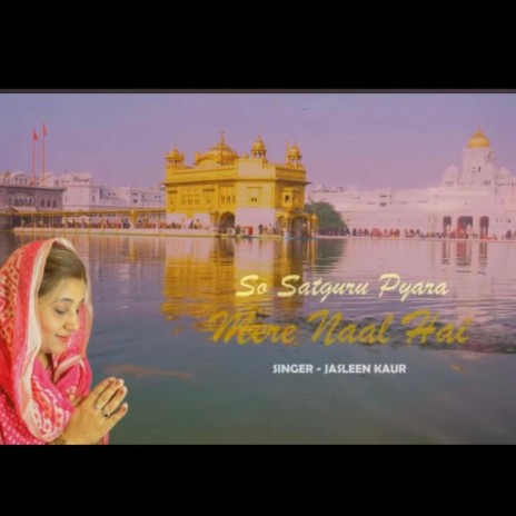 SO SATGUR PYAARA MERE NAAL HAI | Boomplay Music