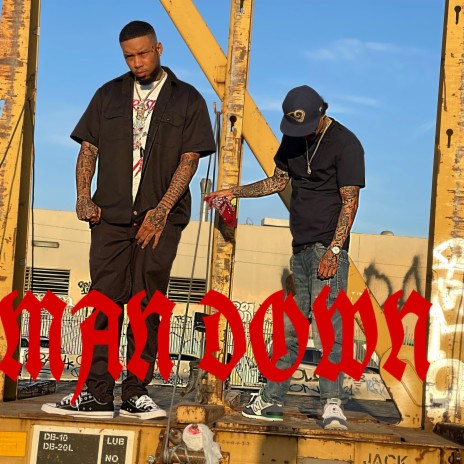 MAN DOWN | Boomplay Music