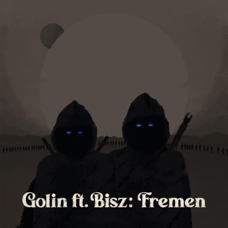 Fremen (feat. Bisz) | Boomplay Music