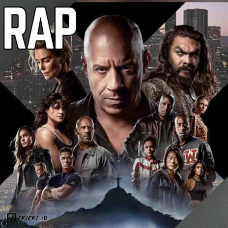 Rap De Rapidos y Furiosos 10 | Boomplay Music