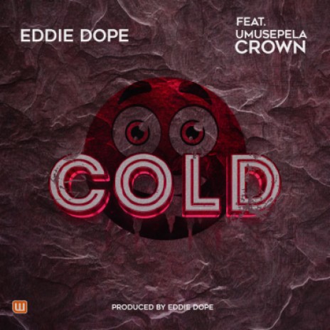 Cold feat. Umusepela crown | Boomplay Music