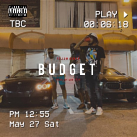 Budget ft. SDP Trip | Boomplay Music