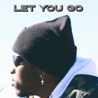 Let You Go