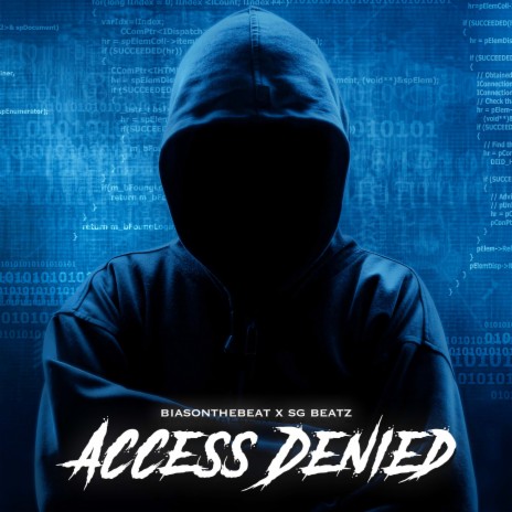 Access Denied ft. SG Beatz