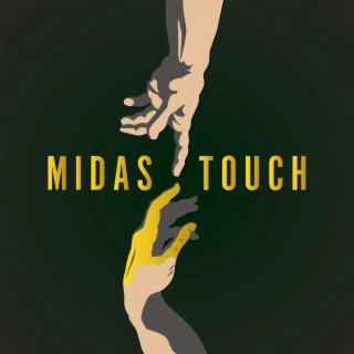 Midas Touch