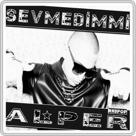 Sevmedimmi (Instrumental Version)