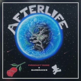 Afterlife (feat. BareRacks)