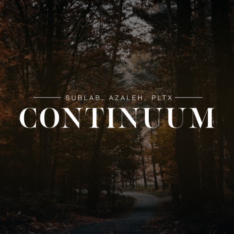 Continuum (feat. Azaleh) | Boomplay Music