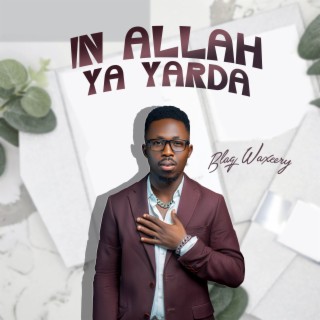 In Allah ya yarda lyrics | Boomplay Music