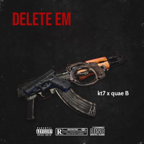 delete em ft. Quae B | Boomplay Music