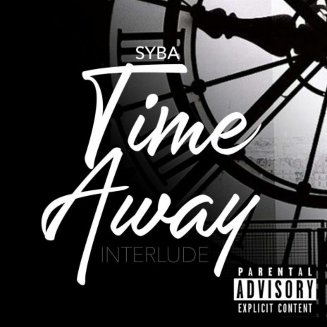 Time Away Interlude | Boomplay Music