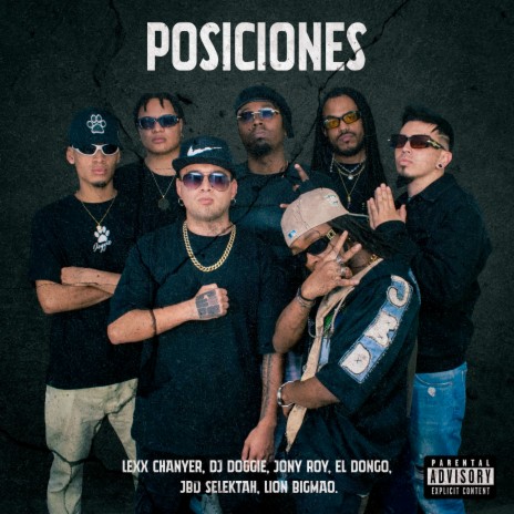 POSICIONES ft. DJ Doggie, Jony Roy, El Dongo, Lion Bigmao & Jbd Selektah | Boomplay Music