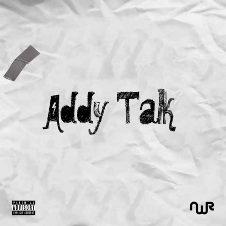 Addy Talk ft. Saddy X
