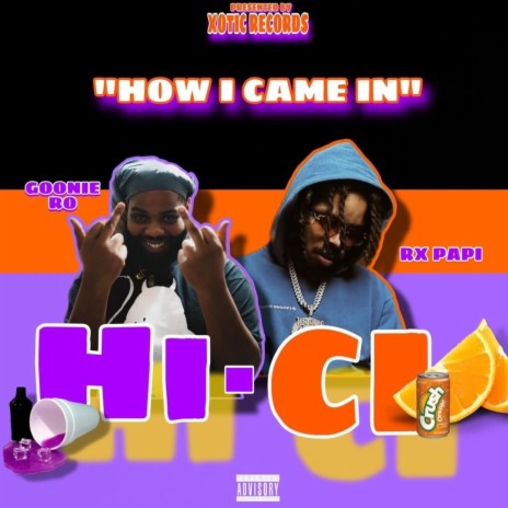HI-CI ft. RX Papi | Boomplay Music