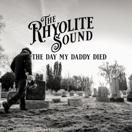 The Day My Daddy Died | Boomplay Music