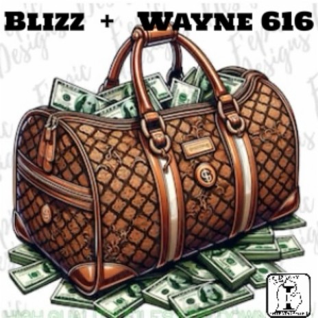 Deep In My Bag ft. Wayne 616 | Boomplay Music